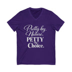 Pretty by Nature Petty by Choice T-Shirt