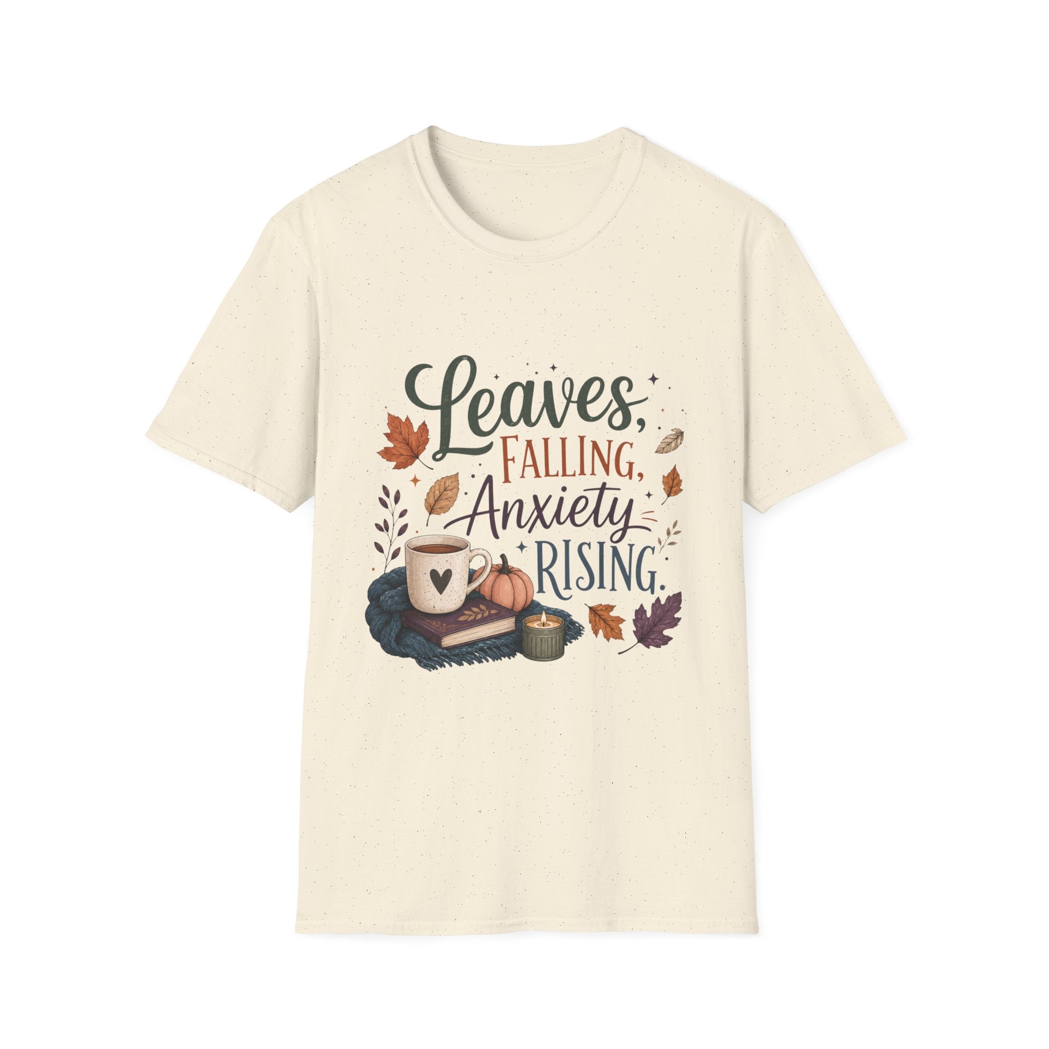 Leaves Falling, Anxiety Rising T-Shirt