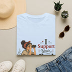 I Support Your Bad Decisions T-Shirt
