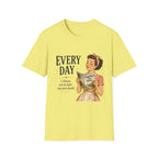 Every Day I Choose Not To Fake My Own Death T-Shirt