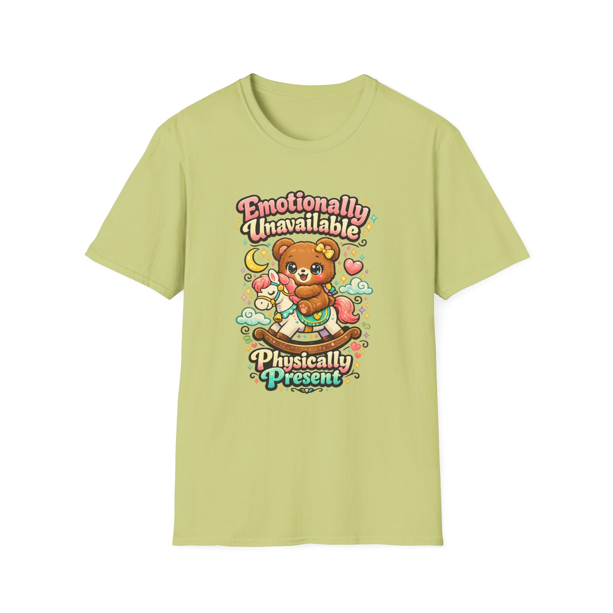 Emotionally Unavailable Physically Present T-Shirt
