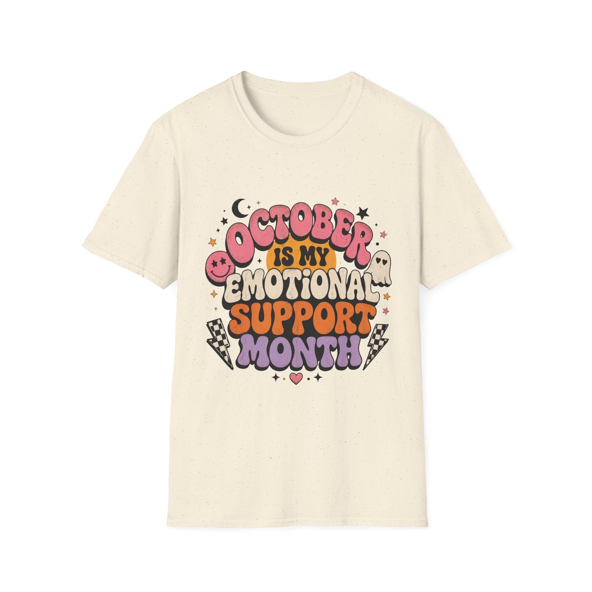 October Is My Emotional Support Month T-Shirt