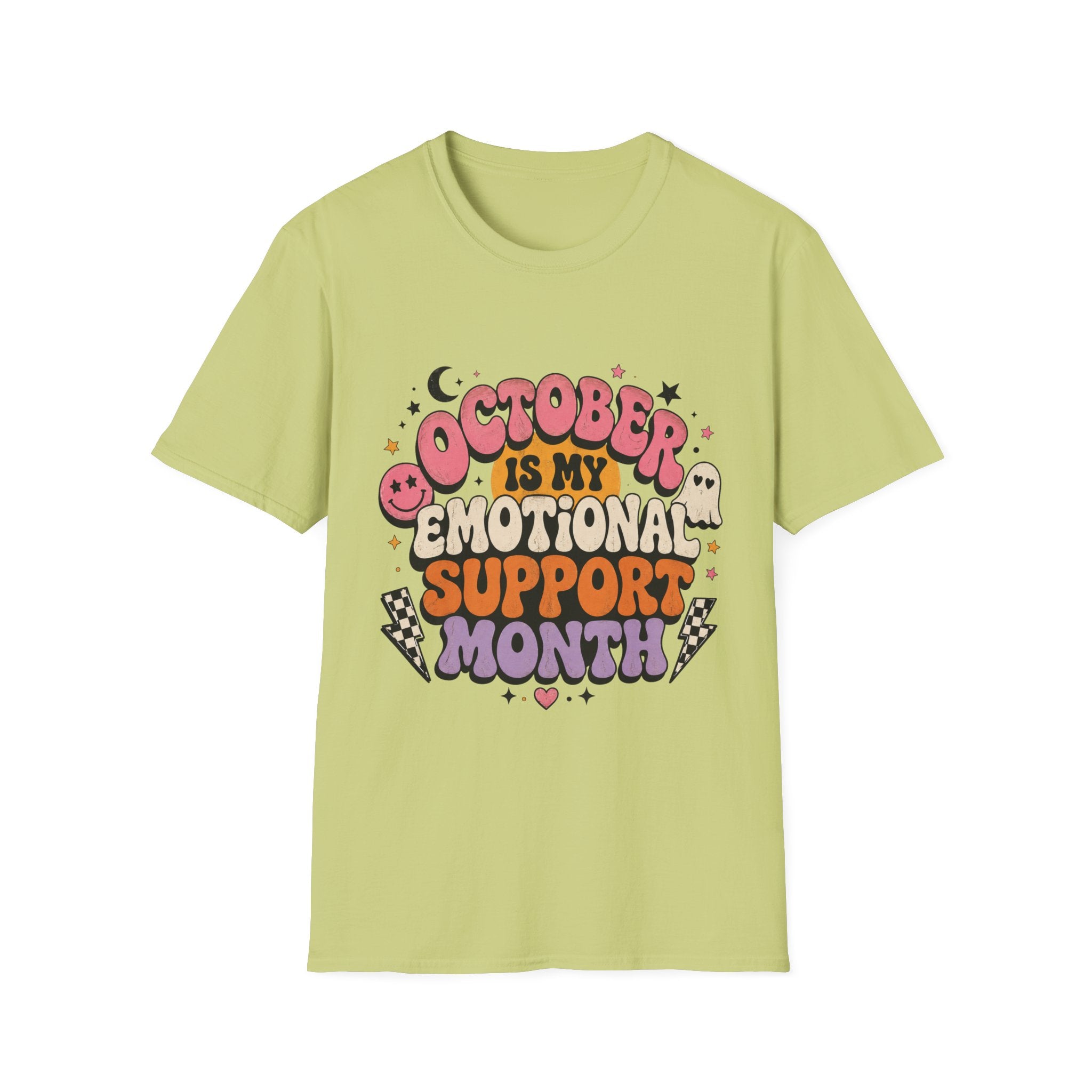 October Is My Emotional Support Month T-Shirt