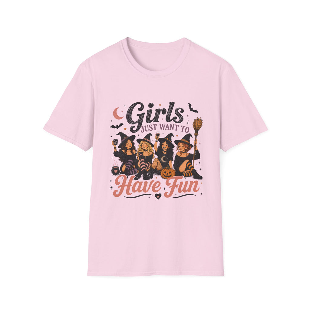 Girls Just Want To Have Fun T-Shirt