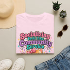 Socializing Feels Like Community Service T-Shirt