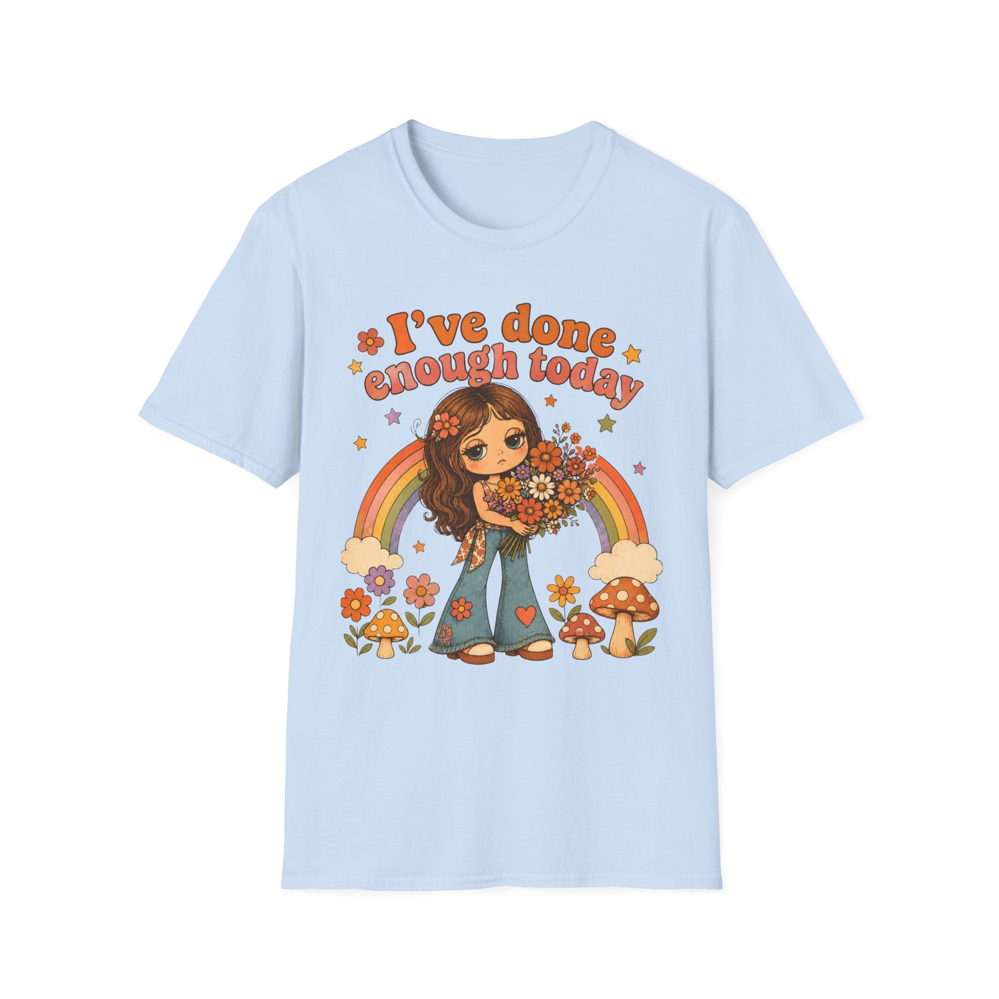 I've Done Enough Today T-Shirt