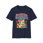 Socializing Feels Like Community Service T-Shirt