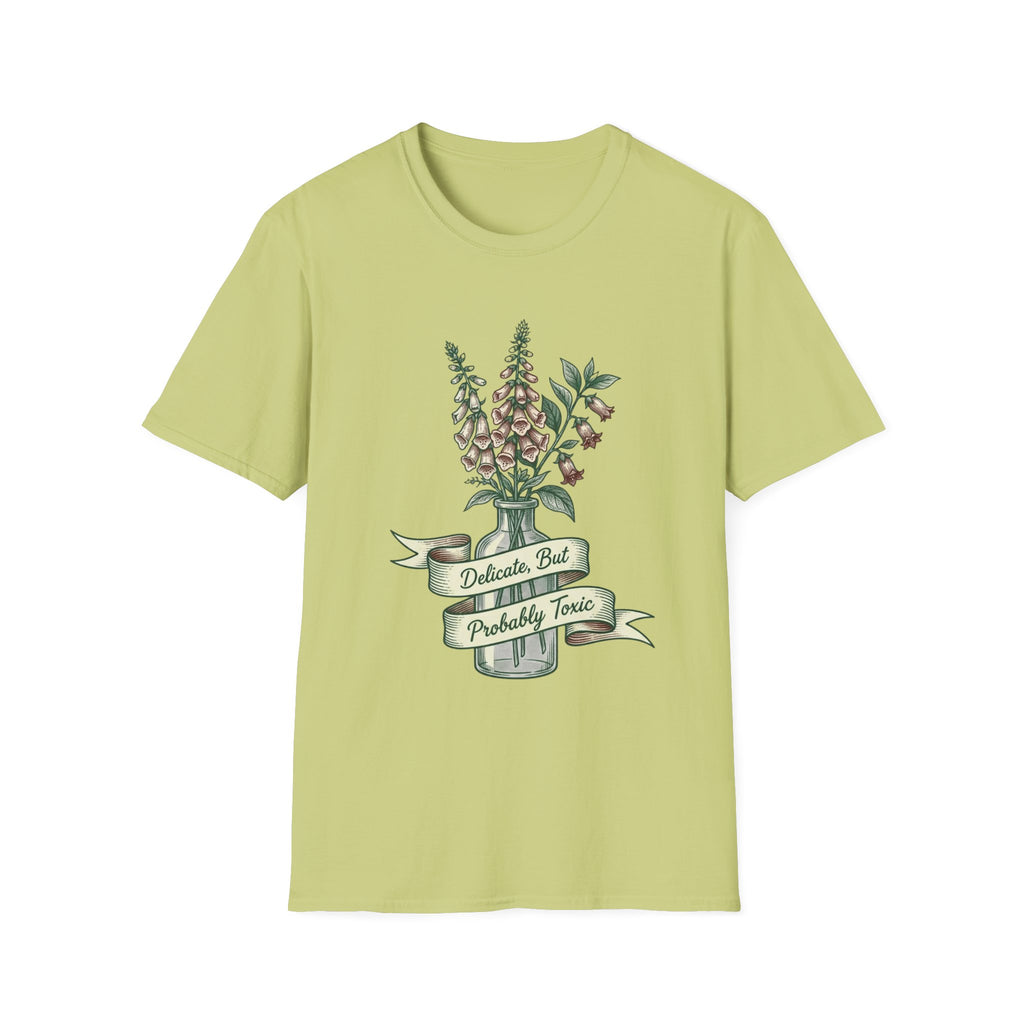 Delicate But Probably Toxic T-Shirt