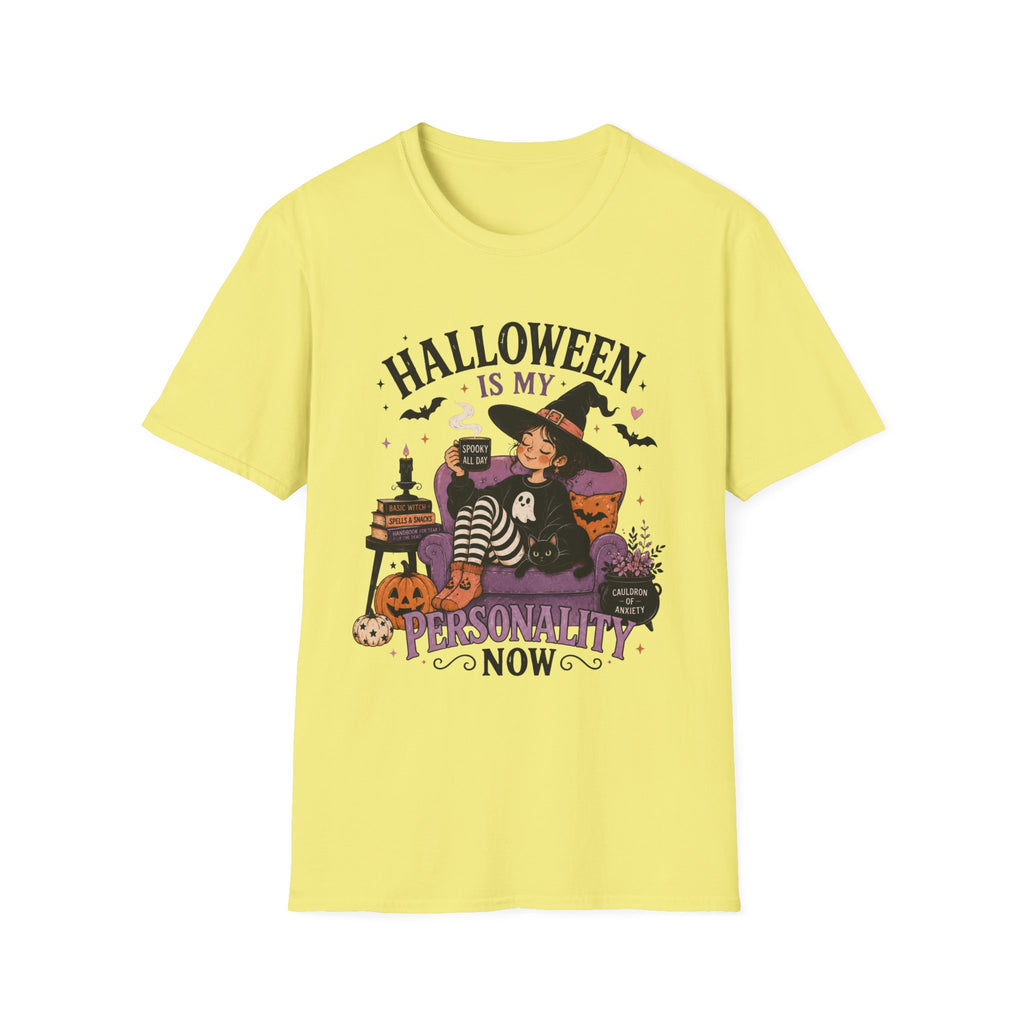 Halloween Is My Personality Now T-Shirt