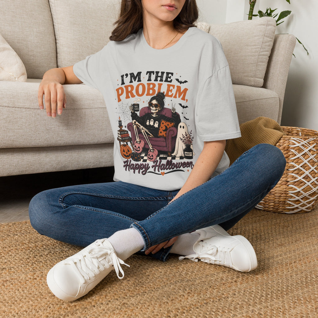 I'm The Problem, Happy Halloween T-Shirt