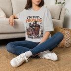 I'm The Problem, Happy Halloween T-Shirt