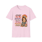 I Could Fix My Attitude T-Shirt