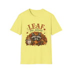 Leaf Me Alone T-Shirt