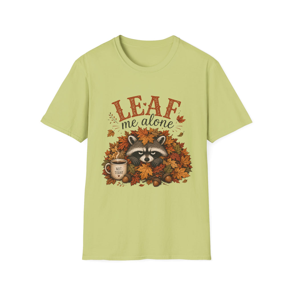 Leaf Me Alone T-Shirt