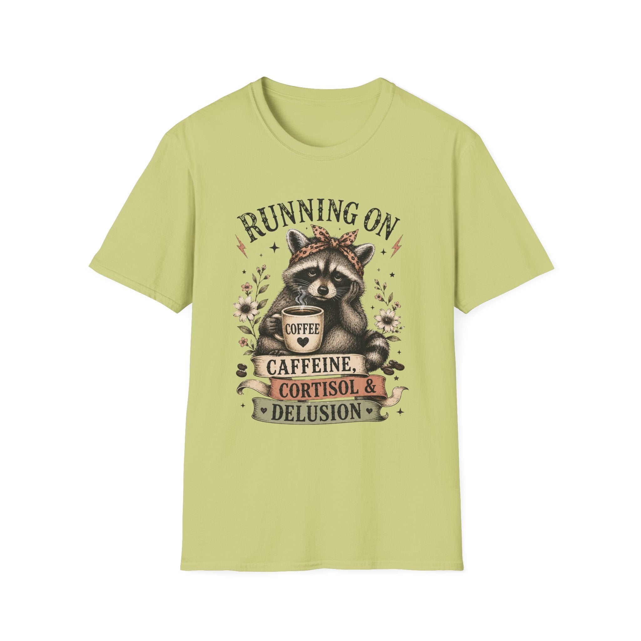 Running On Caffeine, Cortisol & Delusion T-Shirt