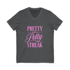 Pretty With A Petty Streak T-Shirt