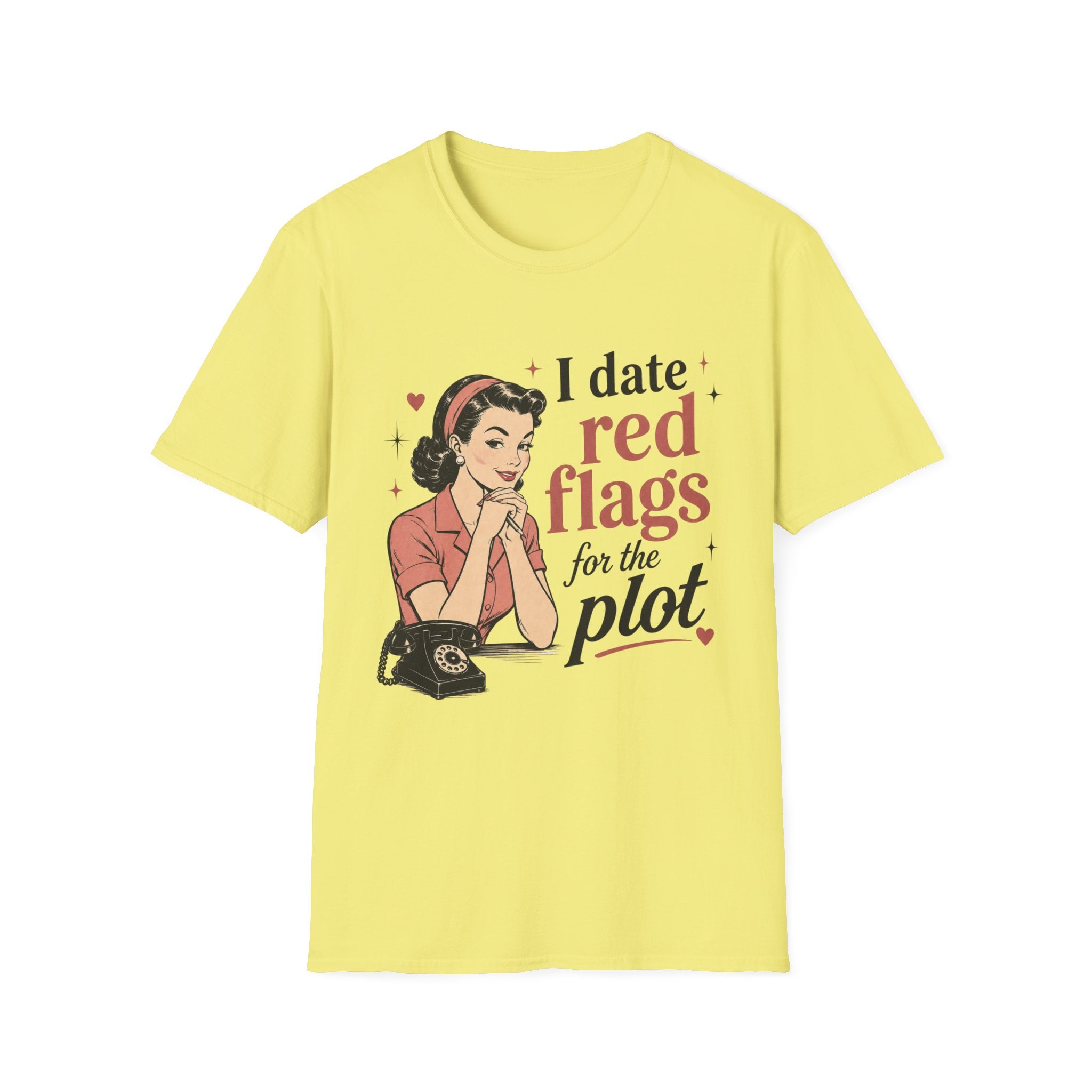 I Date Red Flags For The Plot T-Shirt