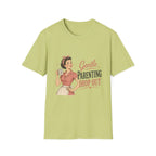 Gentle Parenting Drop Out T-Shirt