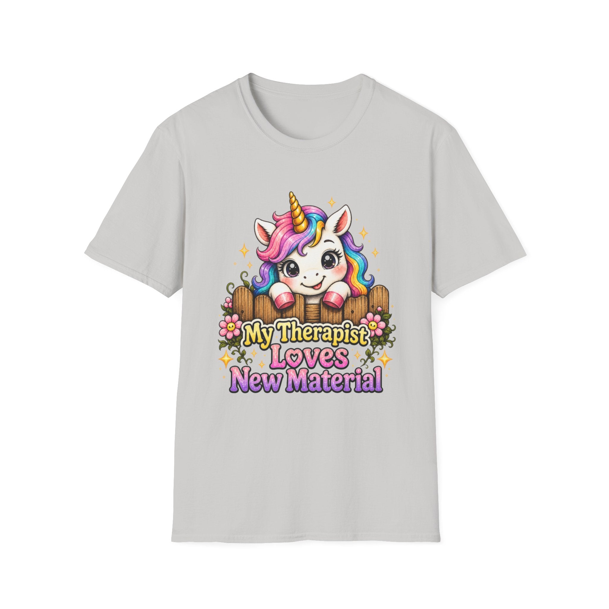 My Therapist Loves New Material T-Shirt