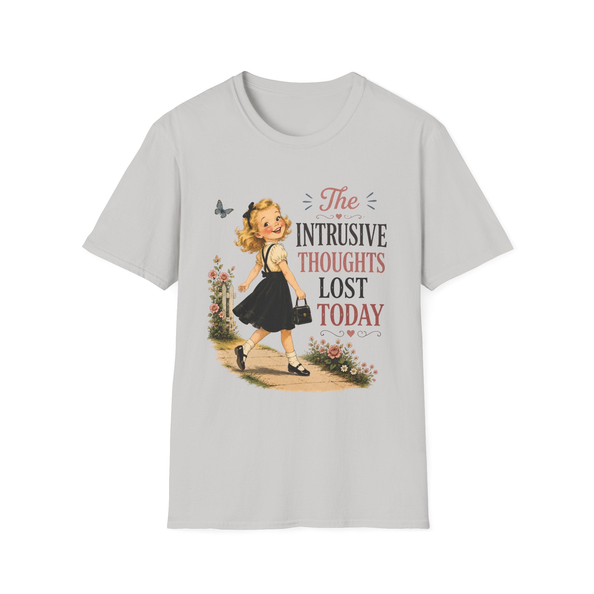 The Intrusive Thoughts Lost Today T-Shirt