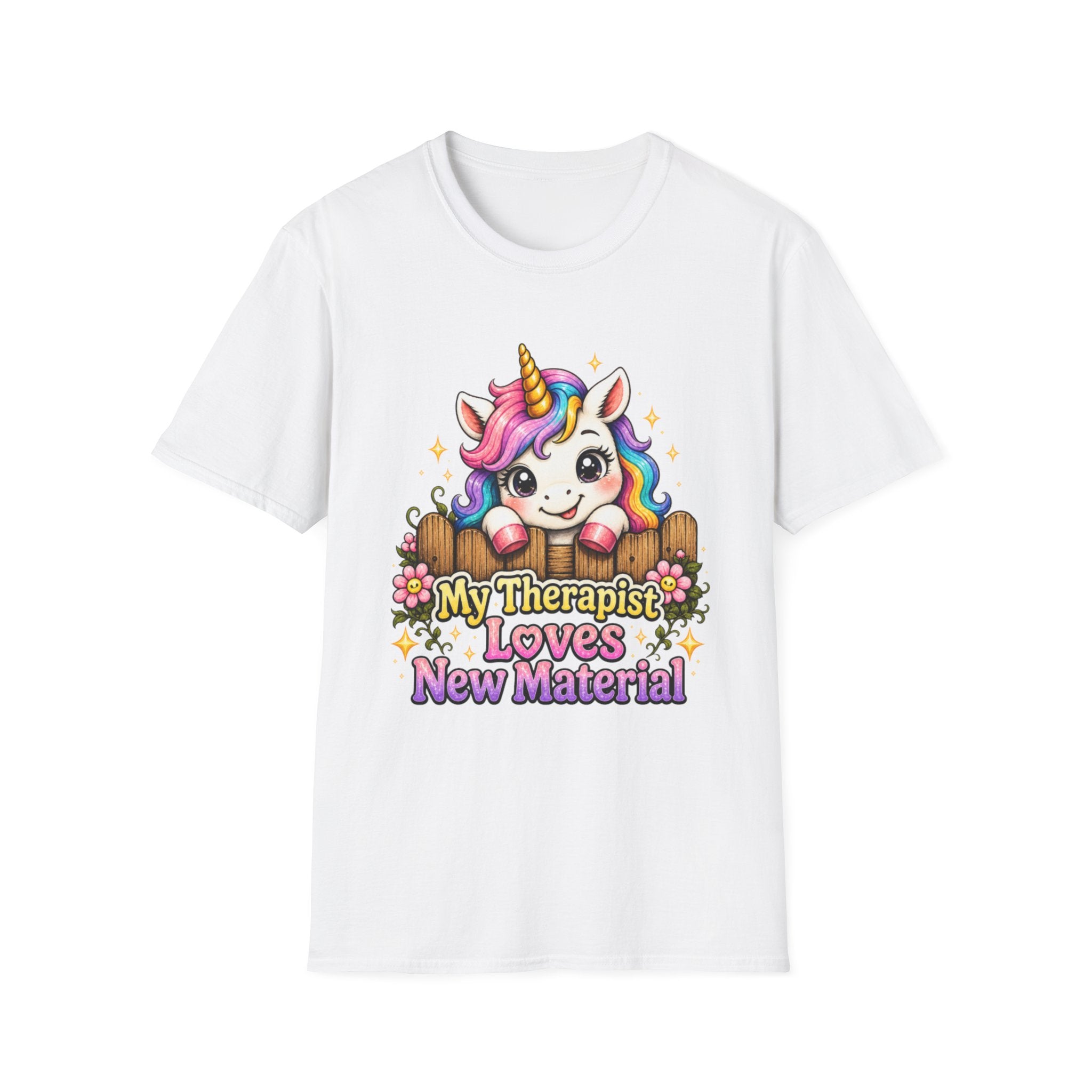 My Therapist Loves New Material T-Shirt