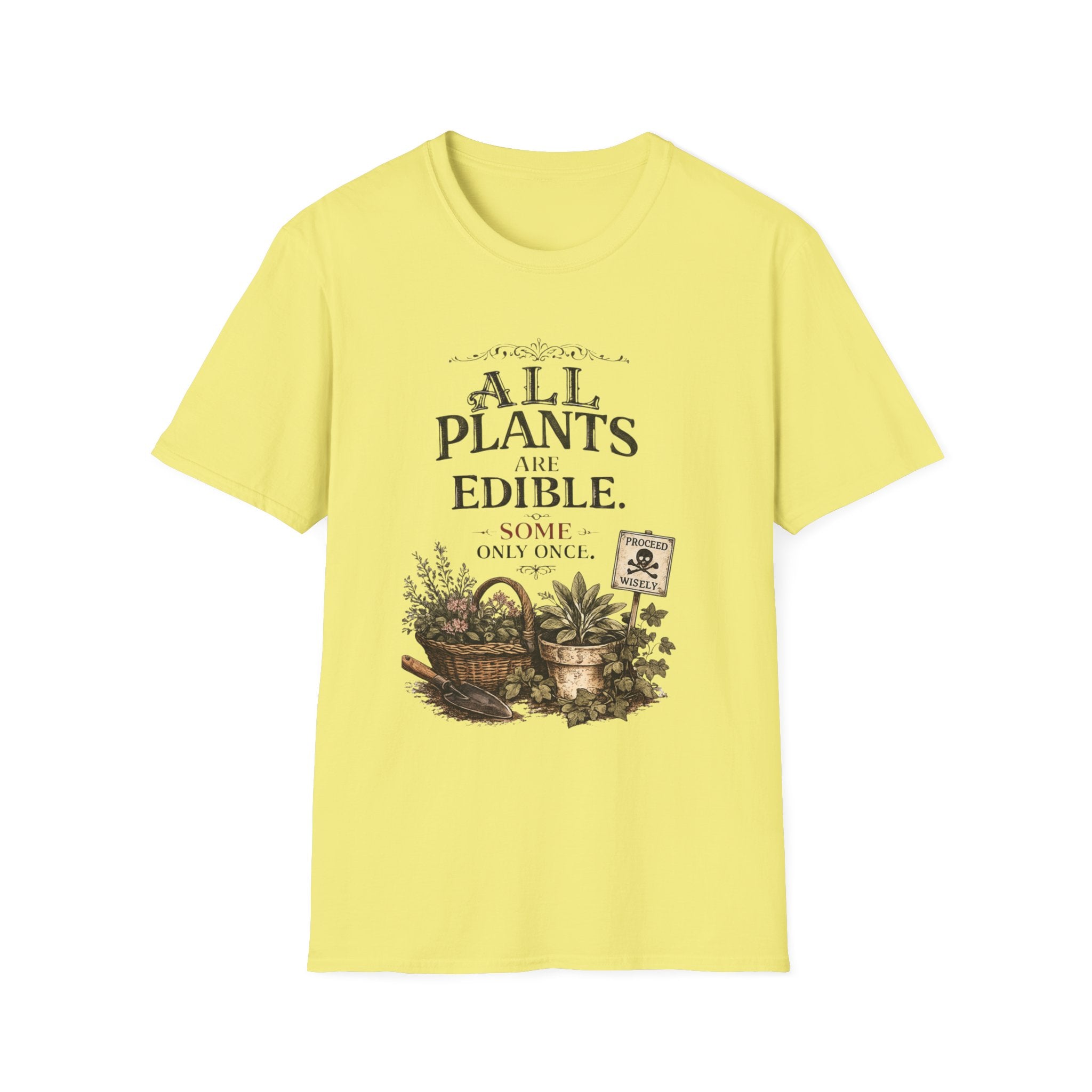 All Plants Are Edible v2 T-Shirt