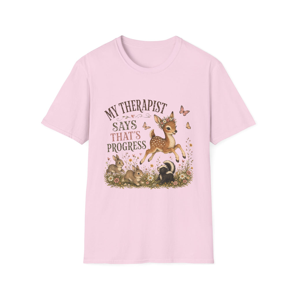 My Therapist Says That's Progress T-Shirt