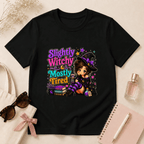 Slightly Witchy, Mostly Tired T-Shirt