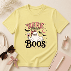 Here For The Boos T-Shirt