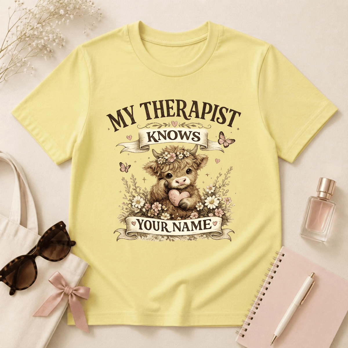 My Therapist Knows Your Name T-Shirt