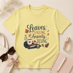 Leaves Falling, Anxiety Rising T-Shirt