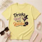 Drinks Well With Witches T-Shirt
