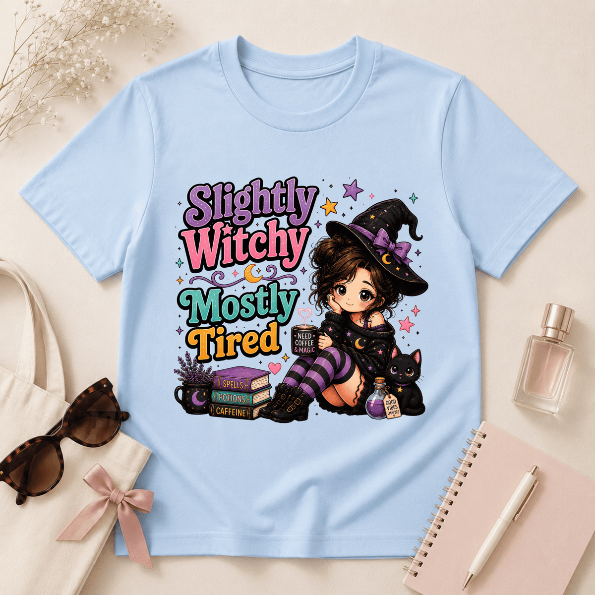 Slightly Witchy, Mostly Tired T-Shirt