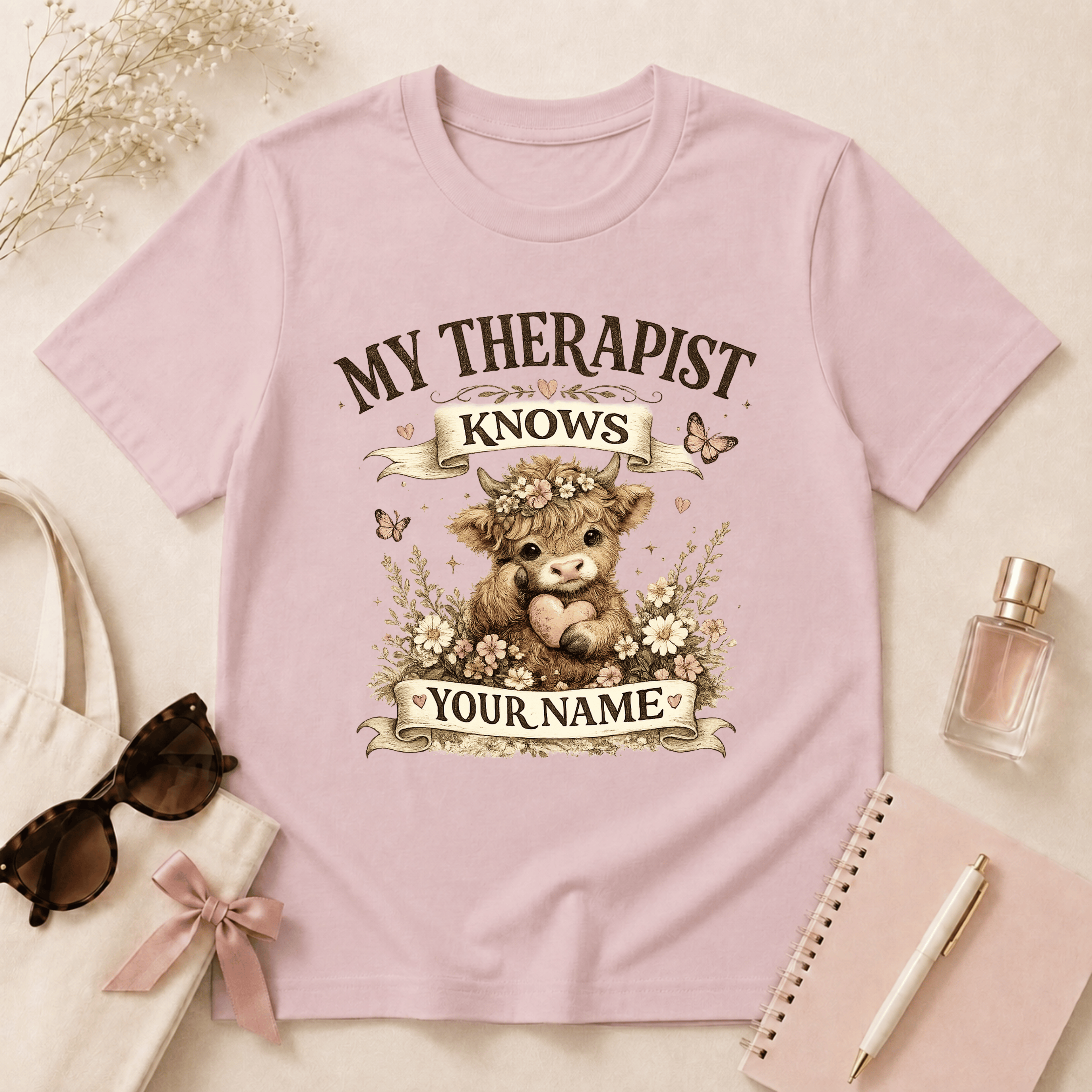 My Therapist Knows Your Name T-Shirt