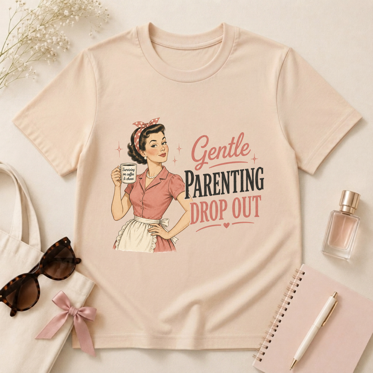 Gentle Parenting Drop Out T-Shirt