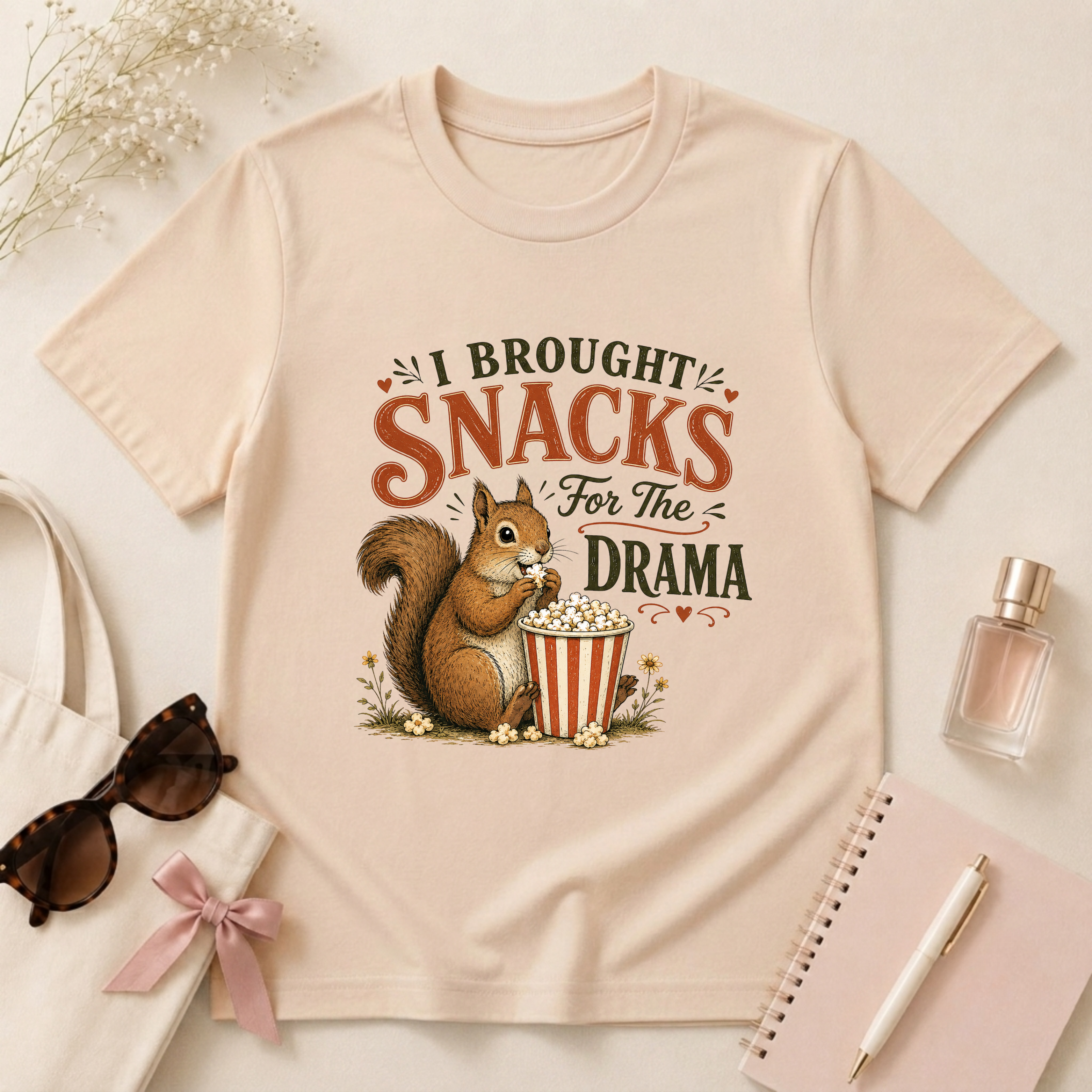 I Brought Snacks For The Drama T-Shirt