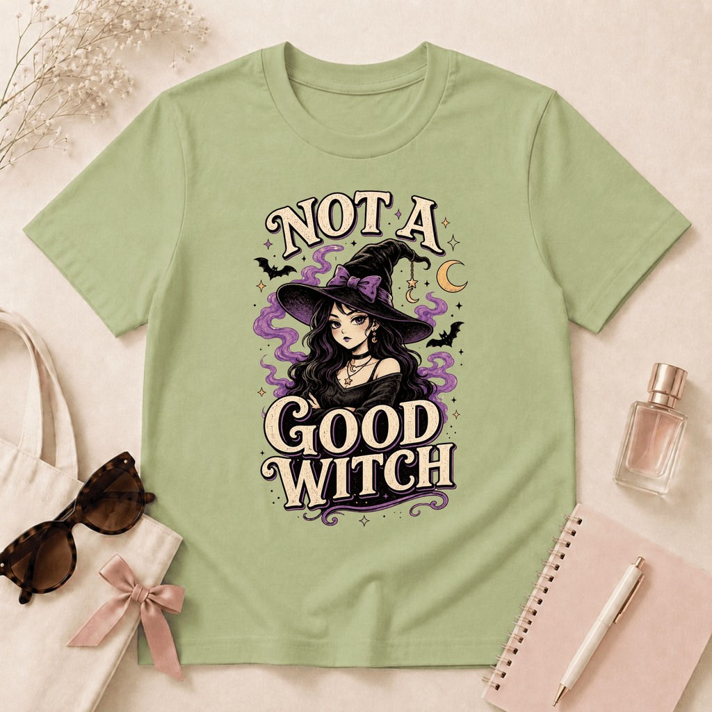 Not A Good Witch T-Shirt