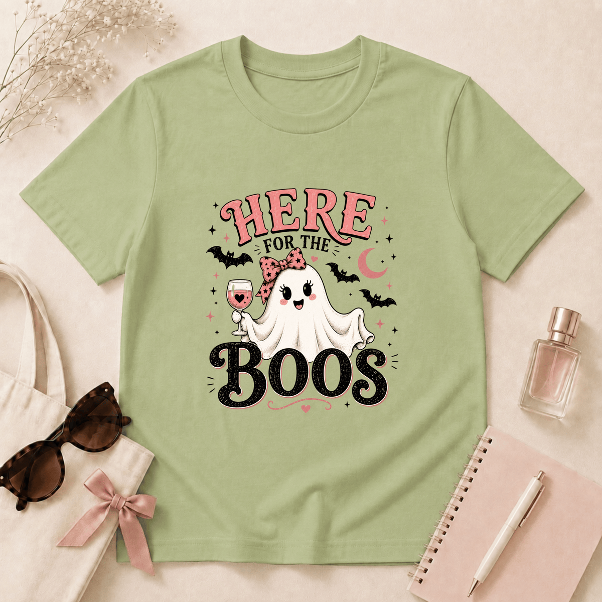 Here For The Boos T-Shirt