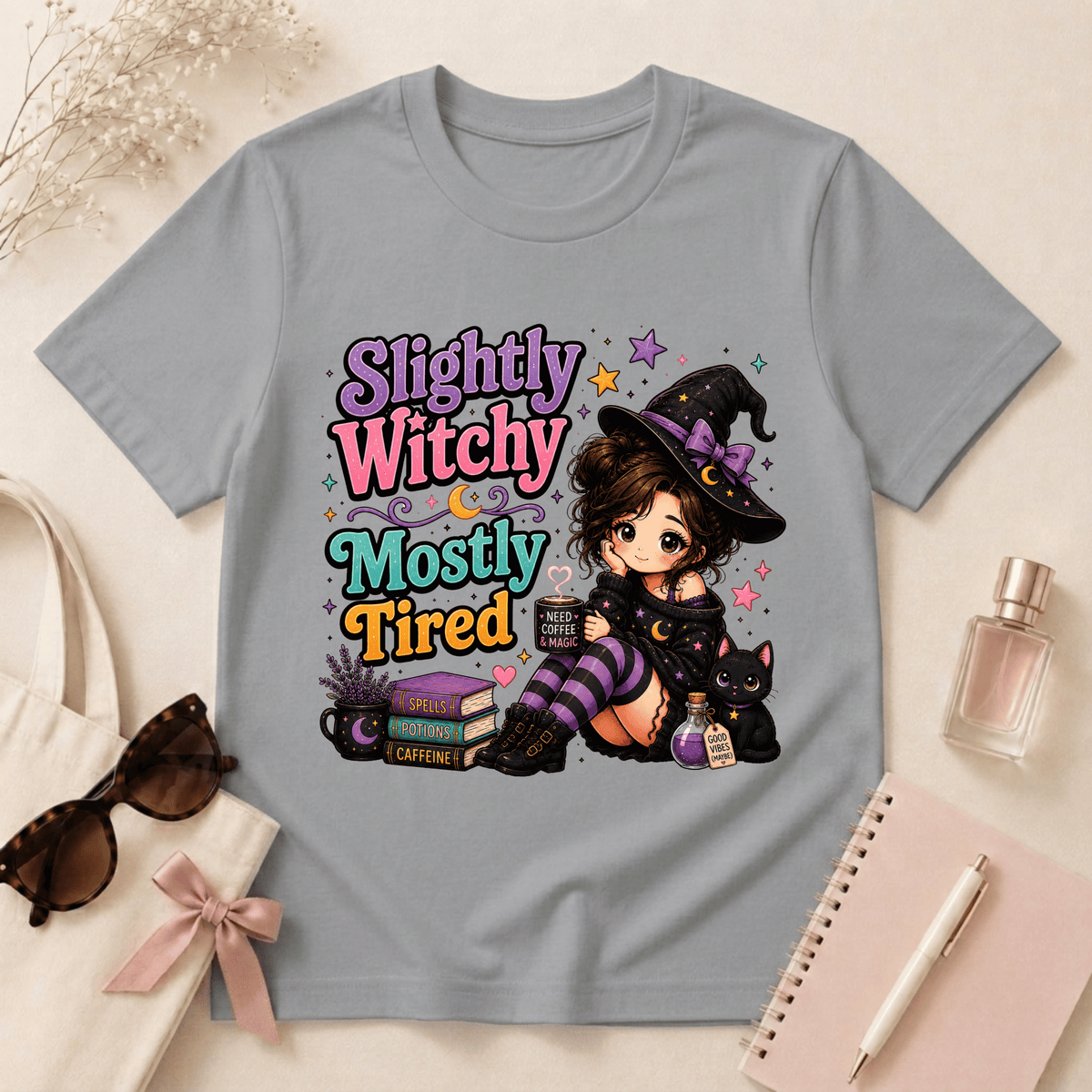 Slightly Witchy, Mostly Tired T-Shirt
