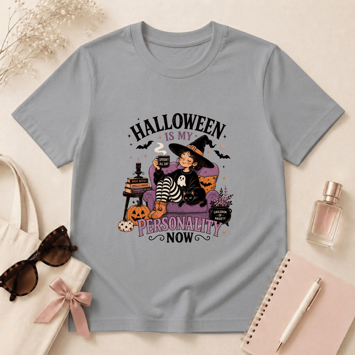 Halloween Is My Personality Now T-Shirt