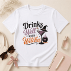 Drinks Well With Witches T-Shirt