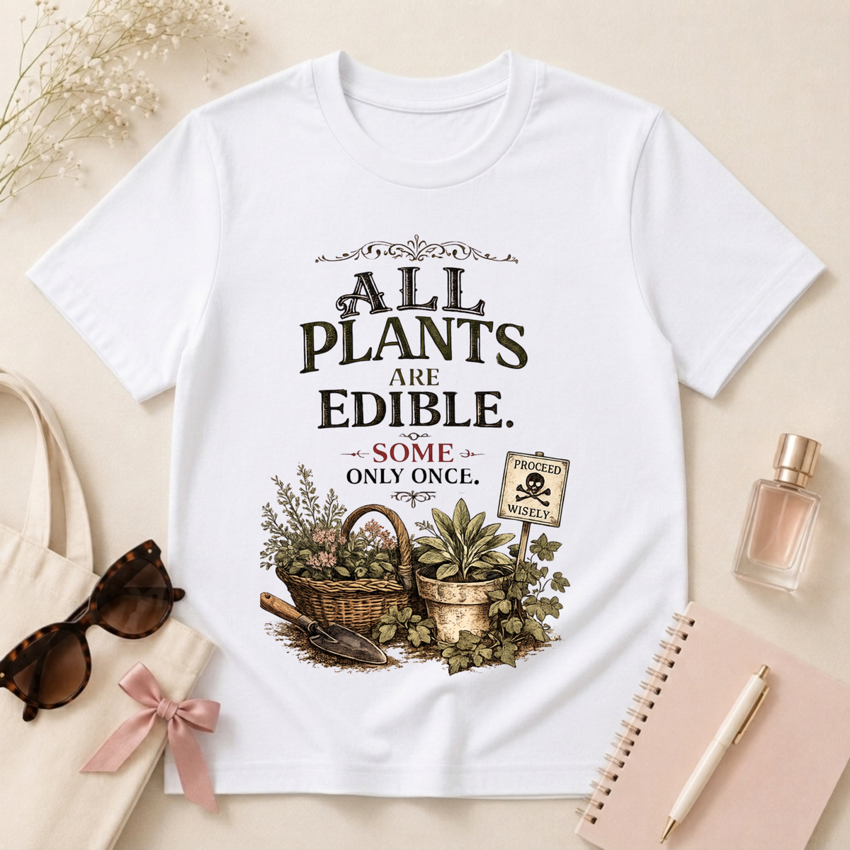 All Plants Are Edible v2 T-Shirt