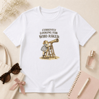 Currently Looking For Who Asked T-Shirt