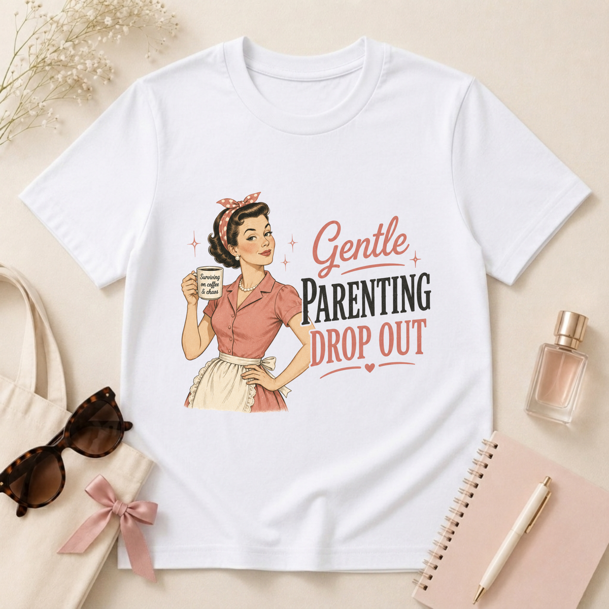 Gentle Parenting Drop Out T-Shirt